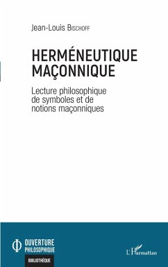 Herméneutique maçonnique (eBook, PDF) - Bischoff