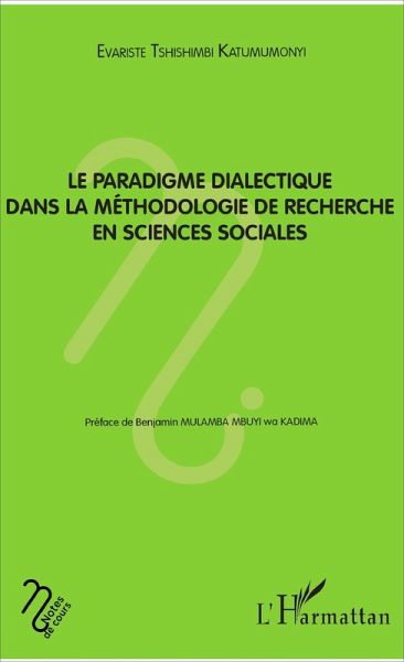 Le paradigme dialectique dans la méthodologie de recherche en sciences sociales (eBook, PDF)