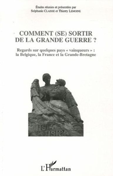 Comment (se) sortir de la Grande guerre ? (eBook, ePUB)