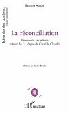 La réconciliation (eBook, PDF) La réconciliation (eBook, PDF)