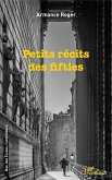 Petits récits des fifties (eBook, PDF) Petits récits des fifties (eBook, PDF)