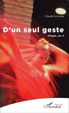 D'un seul geste (eBook, PDF) D'un seul geste (eBook, PDF)