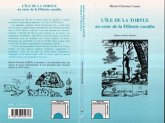 L'île de la tortue au coeur de la Flibuste caraïbe (eBook, PDF)