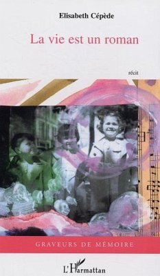 Cover La vie est un roman (eBook, ePUB)