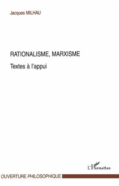 Rationalisme, Marxisme (eBook, PDF) - Milhau