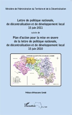 Lettre de politique nationale, de décentralisation et de développement local 15 juin 2011 (eBook, PDF) - Territoire, Ministere de l'Administration du; Conde, de la Decentralisation- Alhassane