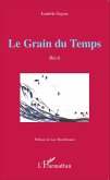 Le Grain du Temps (eBook, PDF)