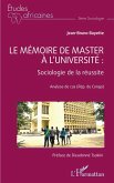 Le mémoire de master à l'université : Sociologie de la réussite (eBook, ePUB)