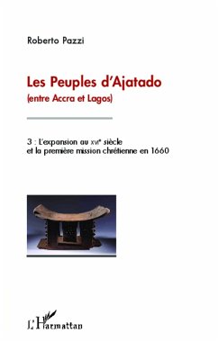 Les peuples d'Ajatado (entre Accra et Lagos) (Tome 3) (eBook, PDF) - Pazzi