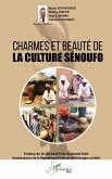 Charmes et beauté de la culture Sénoufo (eBook, PDF)