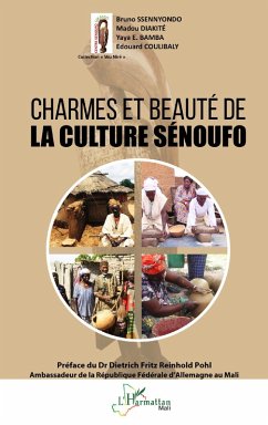 Cover Charmes et beauté de la culture Sénoufo (eBook, PDF)