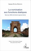 La nomination aux fonctions étatiques face aux défis de la bonne gouvernance (eBook, PDF)