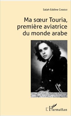 Cover Ma soeur Touria, première aviatrice du monde arabe (eBook, PDF)