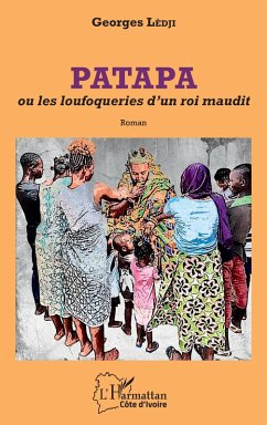 Cover Patapa ou les loufoqueries d'un roi maudit (eBook, PDF)