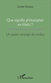 Que signifie philosopher en Haïti ? (eBook, PDF)