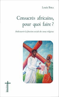 Cover Consacrés africains, pour quoi faire ? (eBook, PDF)