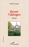 Revoir Tübingen (eBook, PDF)