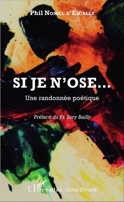 Si je n'ose... (eBook, PDF) - Nomel d'Escally