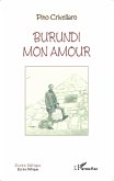 Burundi mon amour (eBook, PDF) Burundi mon amour (eBook, PDF)