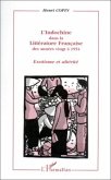 L'Indochine dans la littérature française des années vingt à 1954 (eBook, PDF)