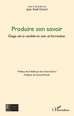 Produire son savoir (eBook, ePUB)