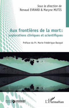 Aux frontières de la mort : explorations cliniques et scientifiques (eBook, ePUB) - Evrard; Mutis