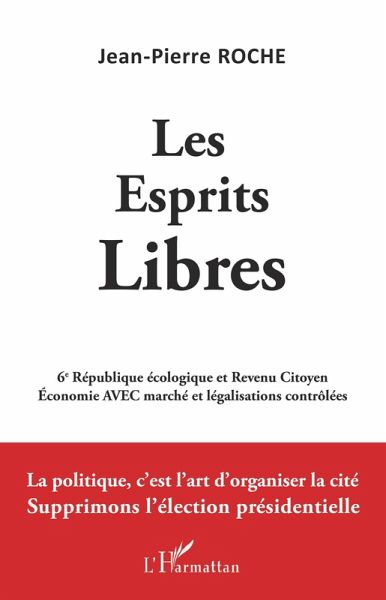 Les Esprits Libres (eBook, ePUB) Les Esprits Libres (eBook, ePUB)