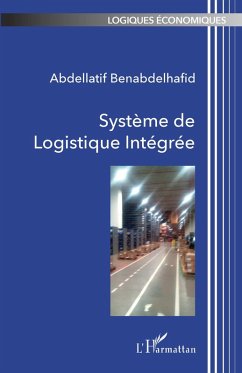 Système de Logistique Intégrée (eBook, ePUB) - Benabdelhafid