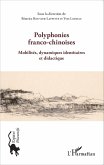 Polyphonies franco-chinoises (eBook, PDF)