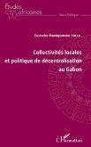 Collectivités locales et politique de décentralisation au Gabon (eBook, PDF)