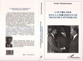 L'Outre Mer français sous la présidence de François Mitterrand (eBook, PDF)