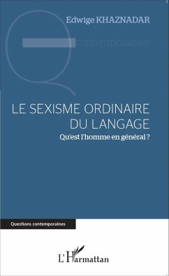 Le sexisme ordinaire du langage (eBook, PDF) - Khaznadar