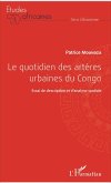 Le quotidien des artères urbaines du Congo (eBook, PDF)