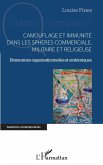Camouflage et immunité dans les sphères commerciale, militaire et religieuse (eBook, ePUB)