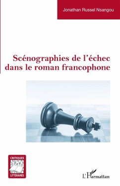 Cover Scénographies de l'échec dans le roman francophone (eBook, ePUB)