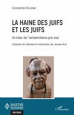 La haine des Juifs et les Juifs (eBook, ePUB)