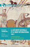 La sécurité nationale et le droit international (eBook, ePUB)