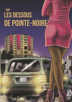 Cover Les dessous de Pointe-Noire (eBook, ePUB)