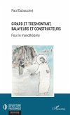 Girard et Tresmontant, balayeurs et constructeurs (eBook, ePUB)
