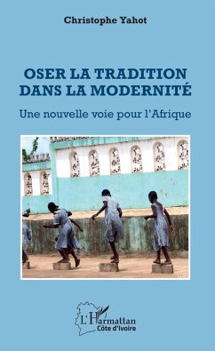 Cover Oser la tradition dans la modernité (eBook, ePUB)