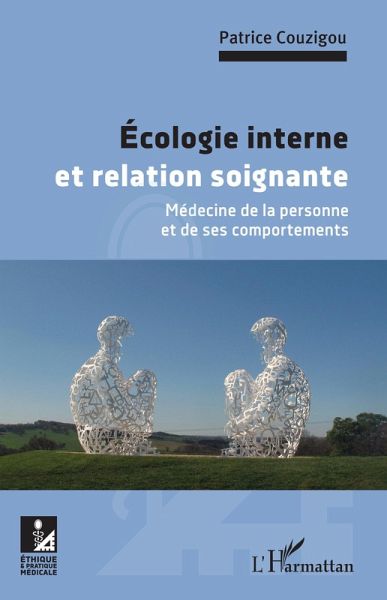 Ecologie interne et relation soignante (eBook, ePUB) Ecologie interne et relation soignante (eBook, ePUB)