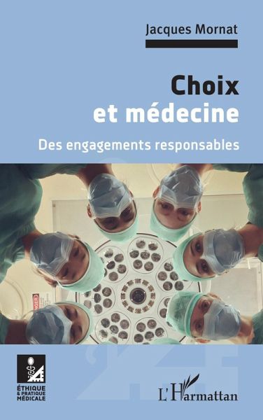 Choix et médecine (eBook, ePUB)