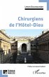 Chirurgiens de l'Hôtel-Dieu (eBook,... - Bild 1