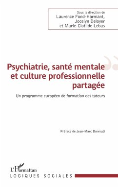 Cover Psychiatrie, santé mentale et culture professionnelle partagée (eBook, ePUB)