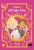 Les attrape-fées, tome 2 : Bienvenue à Fénostra (eBook, ePUB) Les attrape-fées, tome 2 : Bienvenue à Fénostra (eBook, ePUB)