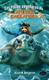 Les folles aventures du capitaine Barbapoule - 2. Les Chutes sans fin (eBook, ePUB) Les folles aventures du capitaine Barbapoule - 2. Les Chutes sans fin (eBook, ePUB)