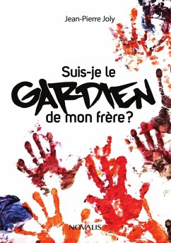 Cover Suis-je le gardien de mon frère? (eBook, PDF)