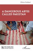 A Dangerous Abyss Called Pakistan (eBook, ePUB)