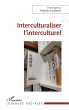 Interculturaliser l'interculturel... - Bild 1