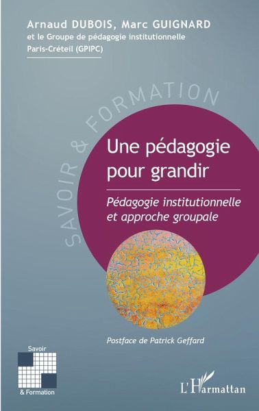 Une pédagogie pour grandir (eBook, ePUB)